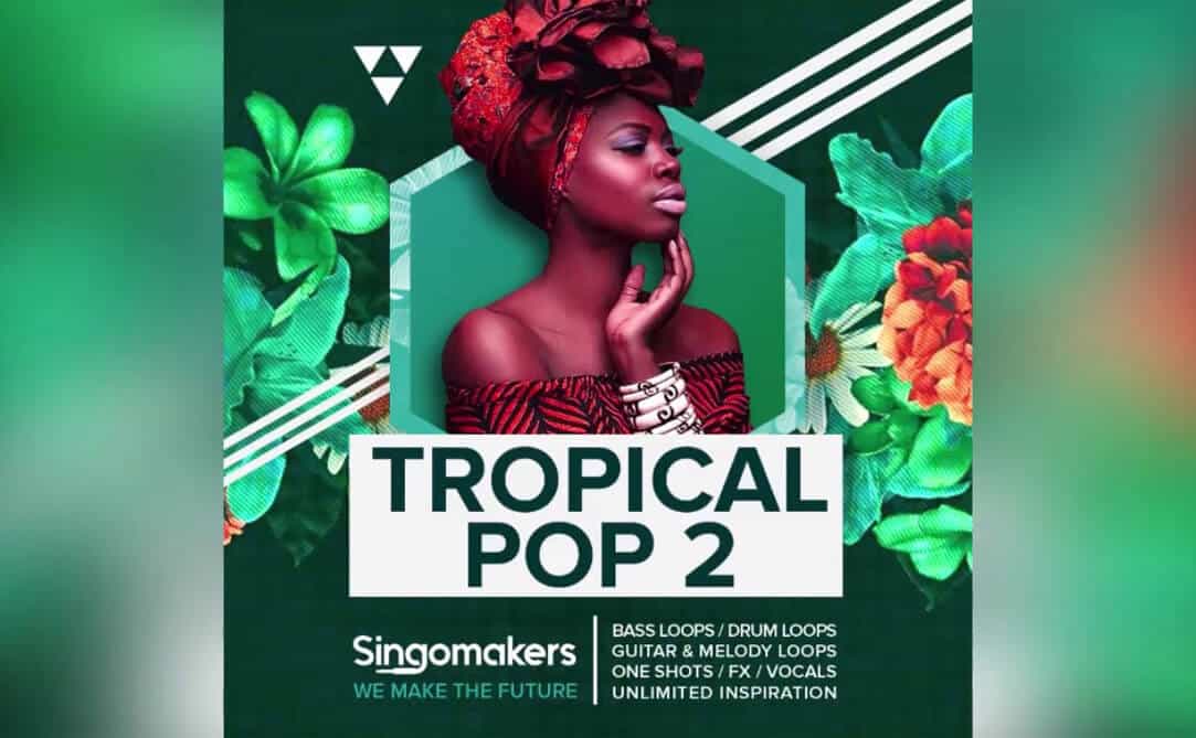 Tropical Pop 2 (Sample Packs)
