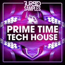 Prime Time Tech House (Sample Packs)
