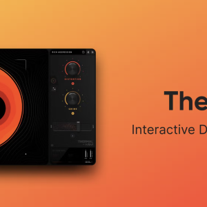 Output Thermal Interactive Distortion Plugin