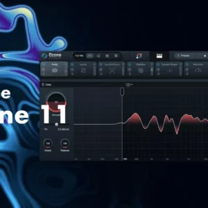 iZotope Ozone 11 Advanced Pro Mastering Software Suite