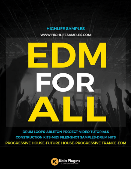 HighLife Samples - EDM For All Sample Packs Download