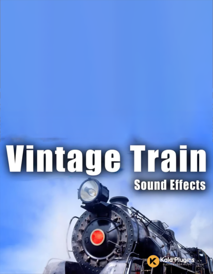 Vintage Train Sound Effects FLAC Sample Packs Download