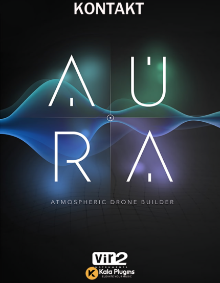 Vir2 Instruments – Aura Atmospheric Drone Builder Download