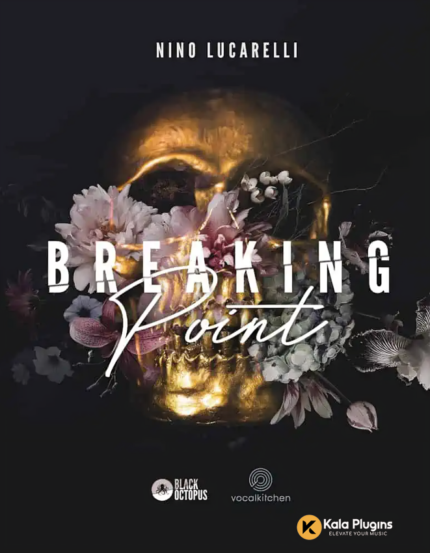 VocalKitchen - Nino Lucarelli - Breaking Point Sample Packs Download