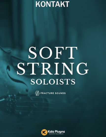 Fracture Sounds – Soft String Soloists Download