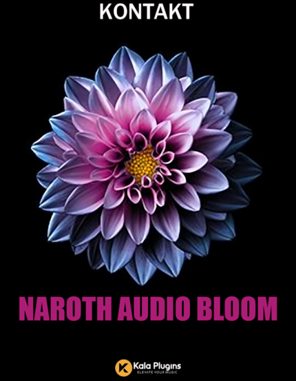 Naroth Audio BLOOM (KONTAKT) Download
