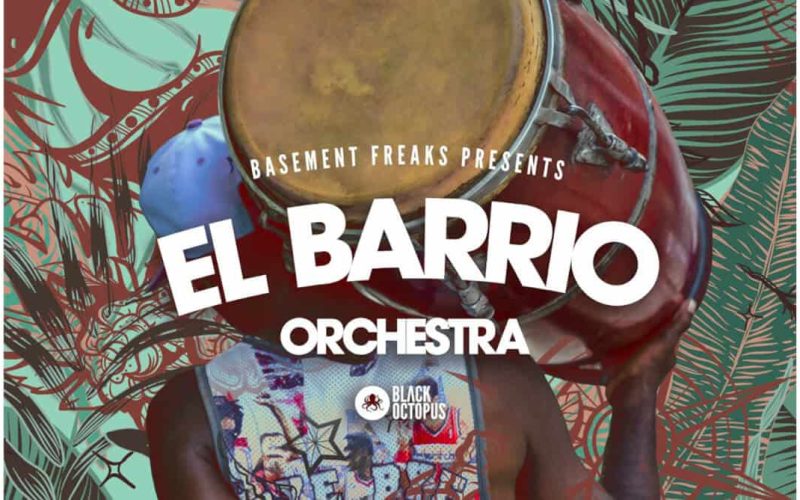 Black Octopus Sound - El Barrio Orchestra by Basement Freaks