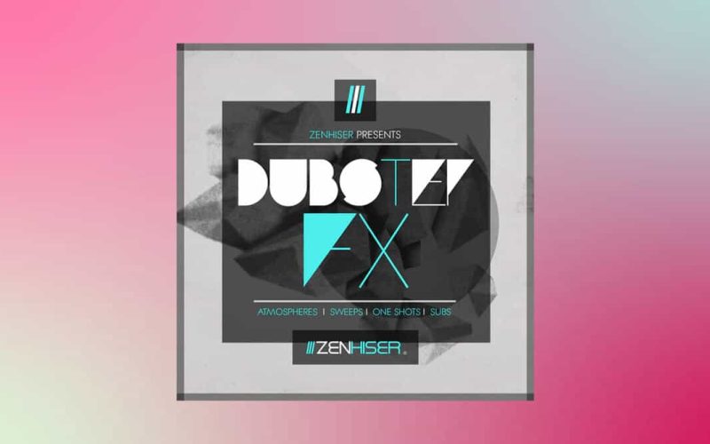 Zenhiser-Dubstep-FX